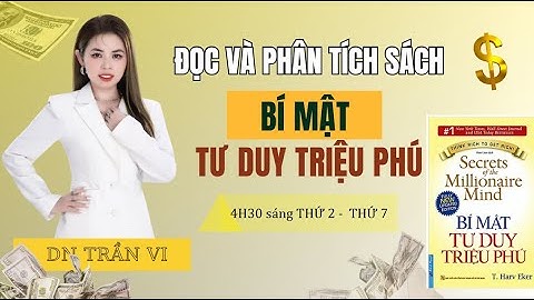 TDTP 14: NGƯỜI GIÀU QUẢN LÝ TIỀN CỦA HỌ RẤT GIỎI