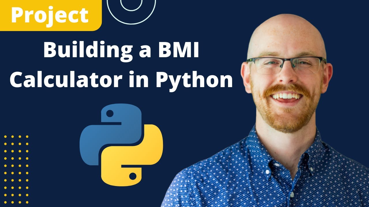 Building a BMI Calculator with Python | Python Projects for Beginners
