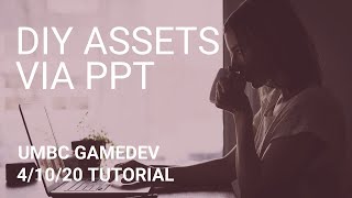 Quick Game Assets Via Ppt Shortver