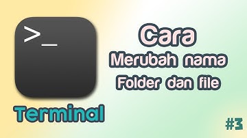 Merubah Nama Folder dan File Melalui Terminal Linux