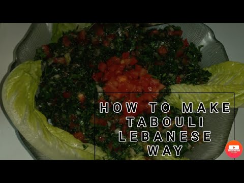 HOW TO MAKE TABOULI IN LEBANESE WAY| SALAD - YouTube