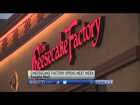Cheesecake factory opens Tuesday in Lexington