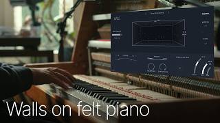 Walls reverb on Felt Piano | Winterdagen & Klevgrand