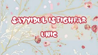 Sayyidul Istighfar - UNIC