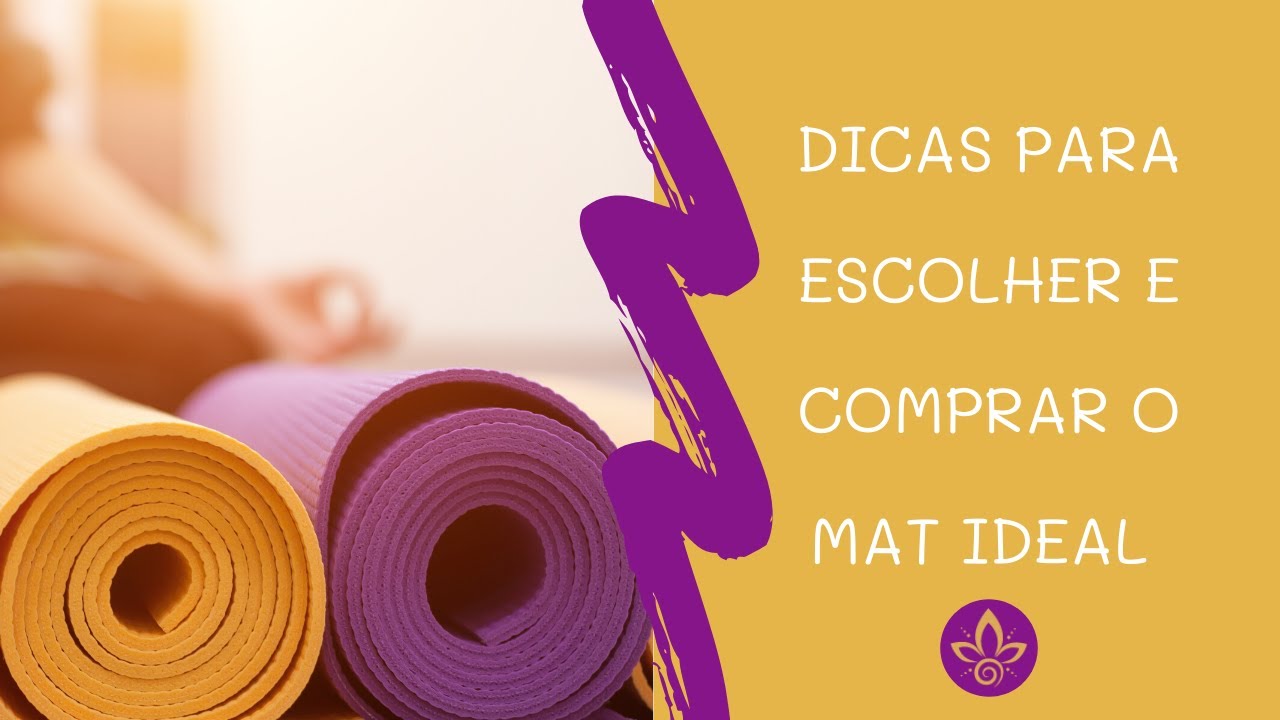 Como escolher o MAT ideal para Yoga