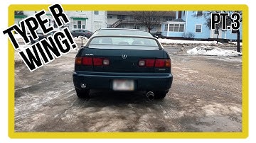 Acura Integra Build Part 3 | Four Door Type R Wing Install/Test Fit