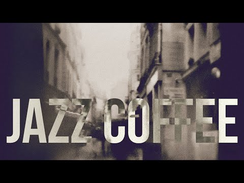 JAZZ COFFEE Background Music Eve St Jones 