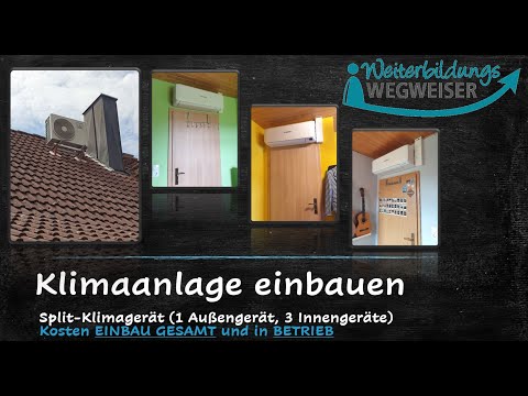 Klimaanlage einbauen, tatsächliche Kosten (Installation + Betrieb), Einfamilienwohnhaus