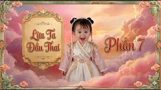 Lừa Ta Đầu Thai full phần 7 | Review phim xuyên không cổ trang trọn bộ