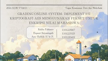 Grading Online System : Implementasi Kriptografi AES Menggunakan FERNET Untuk Enkripsi Nilai.