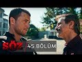 Söz | 45.Bölüm | "MASKELERİN ARDINDA"