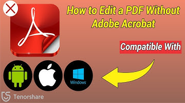 How to Edit a PDF without Adobe Acrobat Free & Easy | Windows, Mac, iPhone & Android