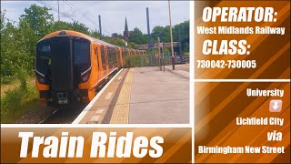 West Midlands Railway Train Ride | 730042-730005 | University ➡️ Lichfield City
