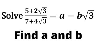 Solve 5 2 3 7 4 3 A B 3 Find A And B Values Youtube