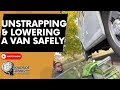 Unstrapping  lowering a van safely  start a tow truck business  roadside genius