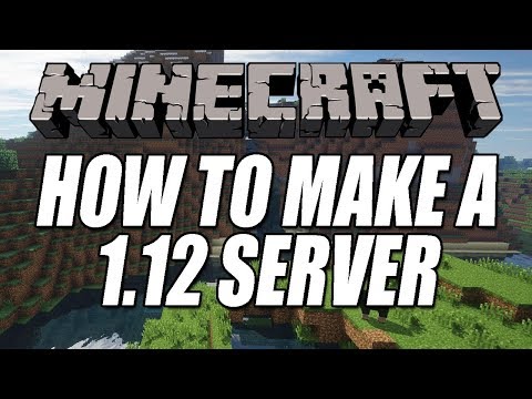 How To Host A Minecraft Server On Your PC | Minecraft Server For 1.12 & 1.12.2