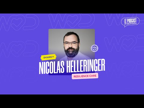 #9 - Nicolas Helleringer (Resilience Care) - La technologie vient après