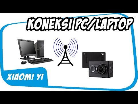 tutorial-cara-mengkoneksikan-xiaomi-yi-dengan-pc/laptop-(how-to-connect-xiaomi-yi-with-pc-/-laptop)