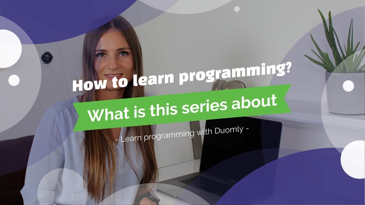 How to learn programming #1 What is this series about? - YouTube