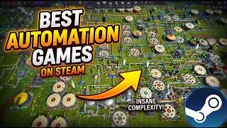 10 Best Automation Games on Steam (2026)