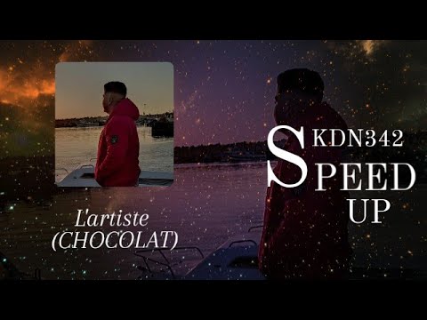 Speed Up Lartiste Chocolat