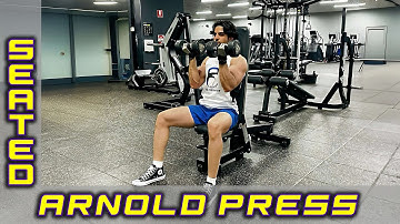 Seated Arnold Press : Proper Form and Common Mistakes to Avoid