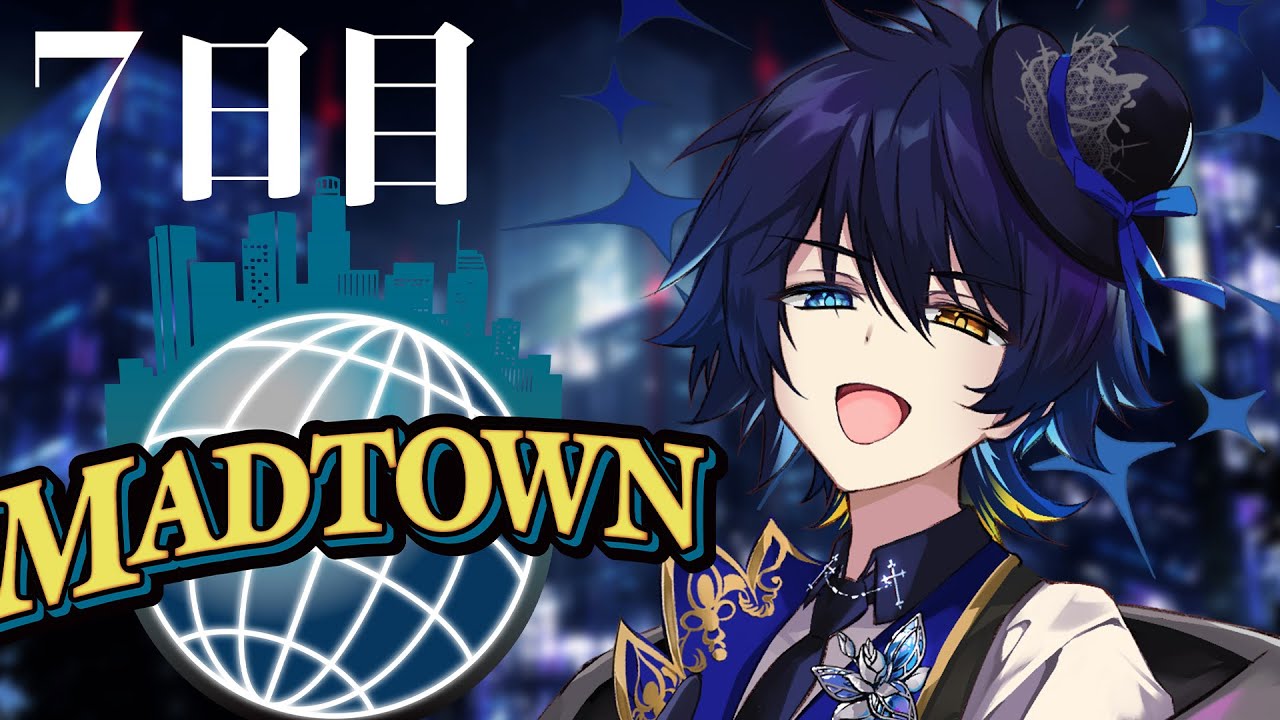 MADTOWN】今日は真面目に業務＆セッション歌唱！ 7日目【鴉紋ゆうく