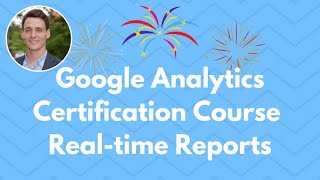 Google Analytics Reports - Understanding Real-time Reports