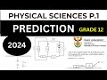 2024 PHYSICAL SCIENCES EXAM PREDICTION-2024: PAPER 1 GRADE 12 [THUNDEREDUC