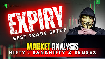 Expiry Best Trade Setup ? 🚀 Nifty, Sensex Prediction & Bank nifty Analysis  | Market Analysis