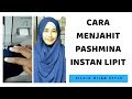 Cara Memproduksi Hijab Sendiri