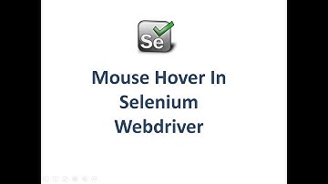 How to Perform Mouse Hover in Selenium Webdriver 30