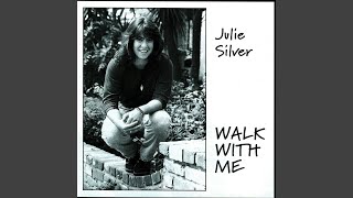 Video thumbnail of "Julie Silver - Count Me In"