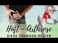 Hftarthrose bungen zur mobilisation stabilisation und entlastung coxarthrose  hftschmerzen