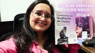 Vlog Engenharia De Dados Estudos Certificação Airflow E Livros Blog Tech 04 Série De Vlogs