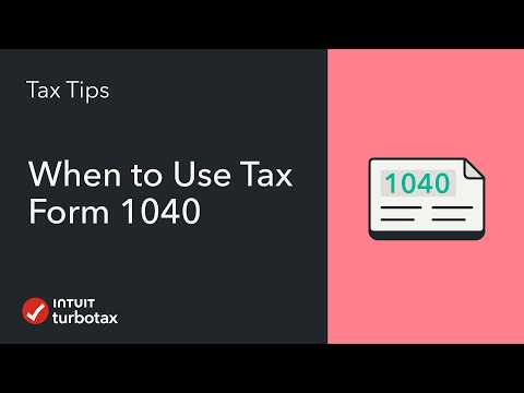 When to Use Tax Form 1040 | TurboTax Tax Tip Video
