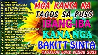 BAKIT SINTA  | Pamatay Puso - Tagalog Love Songs 2023 💖Pinoy Music Lover 💖 OPM Songs