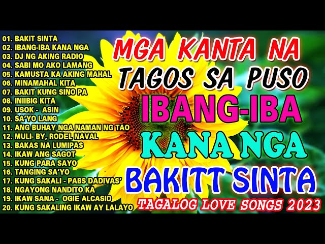 BAKIT SINTA  | Pamatay Puso - Tagalog Love Songs 2023 💖Pinoy Music Lover 💖 OPM Songs class=