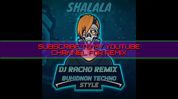 SHALALA ( GABAS GABASdrop ) DJ RACHO REMIX BPD