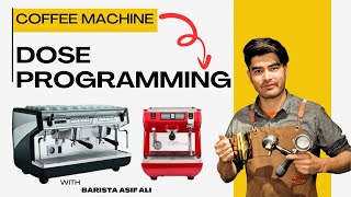 Coffee Machine Dose Programming for Beginners & Pros | Step-by-Step Guide! | Barista Asif Ali News