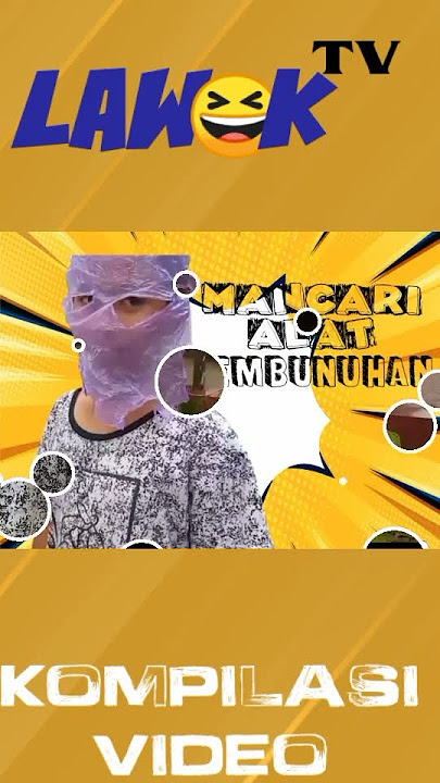 kompilasi video komedi lucu #1#lawak tv#sorts #video lucu
