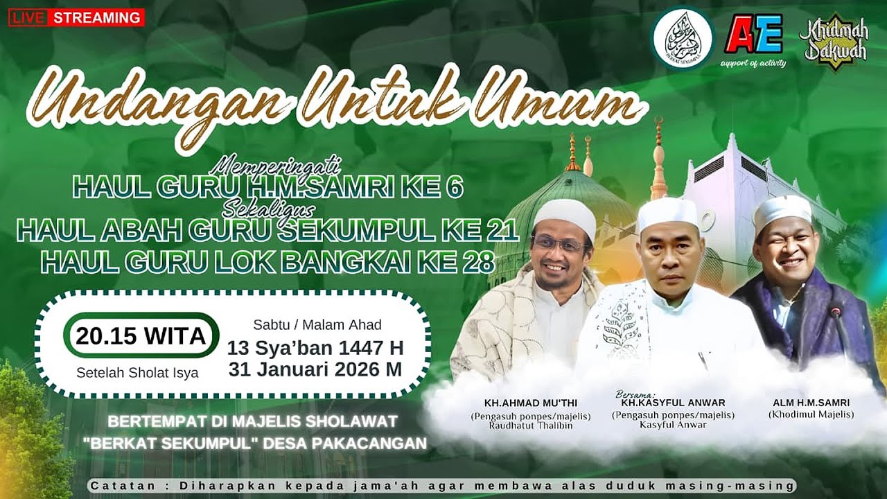 HAUL GURU SAMRI KE 6 & HAUL ABAH GURU SEKUMPUL 21 & HAUL ABAH LOK BANGKAI 28 | Desa Pakacangan
