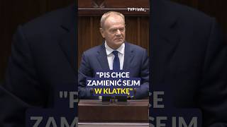 Tusk: PiS chce zmienić Sejm w klatkę #polityka #polska #sejm #shorts