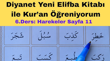 6.Ders, Hareke alıştırmaları / Diyanet Yeni Elifba ile Kur