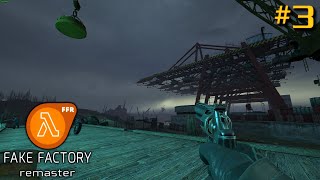 Half-Life 2 Mod: Fake Factory Remaster + MMOD #3