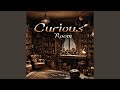 Curious room