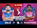  live ipl dc vs rr live match delhi vs rajasthan  ipl live scores  commentary ipl2024