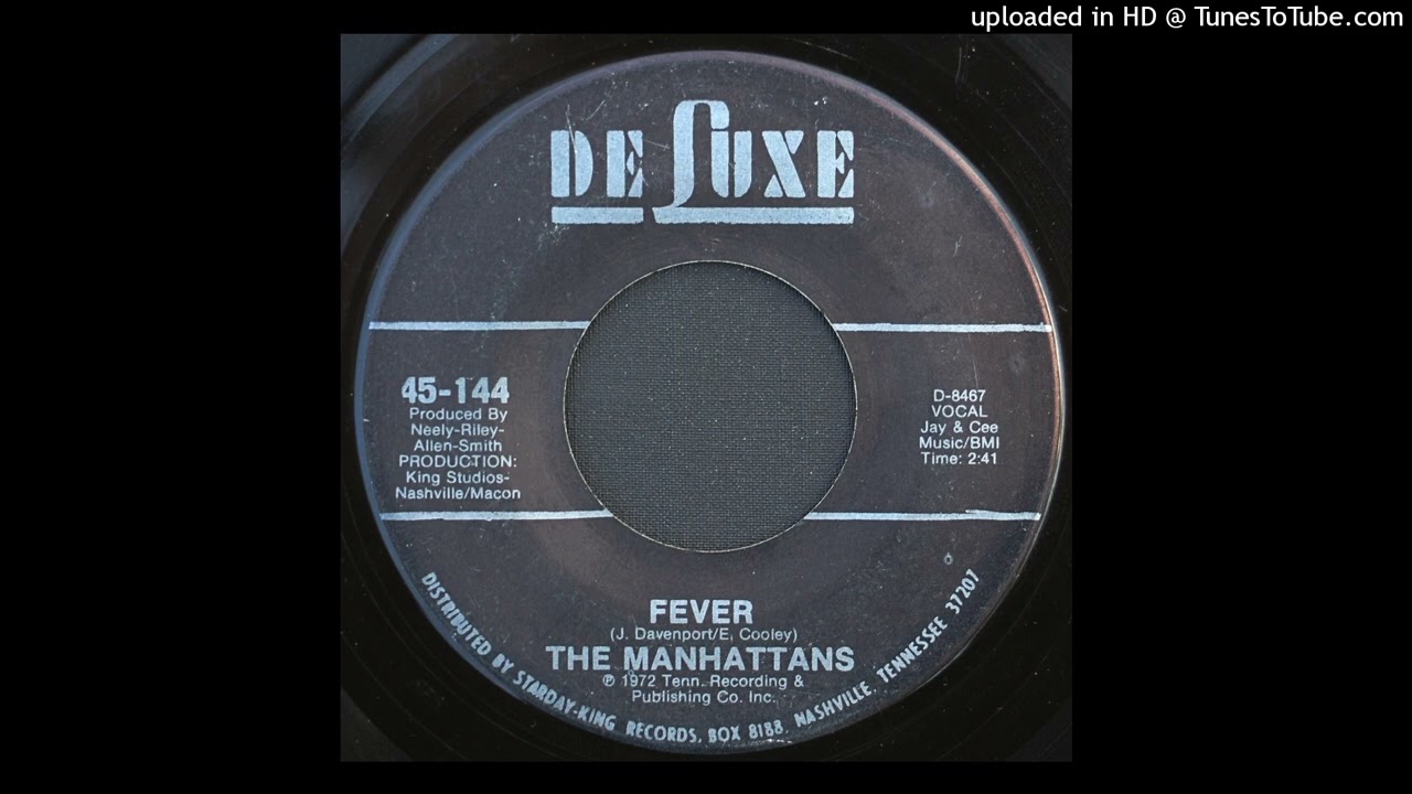 The Manhattans - Fever - 1972 Group Soul - YouTube