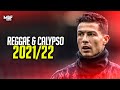 Cristiano Ronaldo ❯ Russ Millions x Buni x YV - "REGGAE AND CALYPSO" ► Skills & Goals 2021/2022