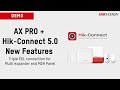 AX PRO + Hik-Connect 5.0 New Features - Triple EOL connection for Multi expander and M2H Panel